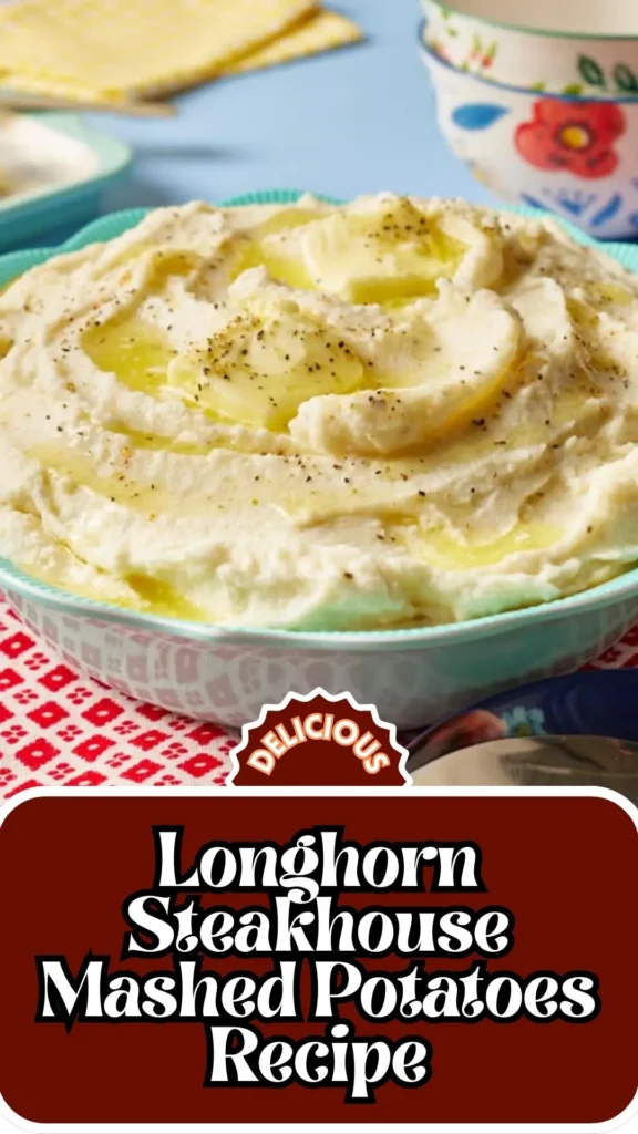 Copycat Longhorn Steakhouse Mashed Potatoes Recipe