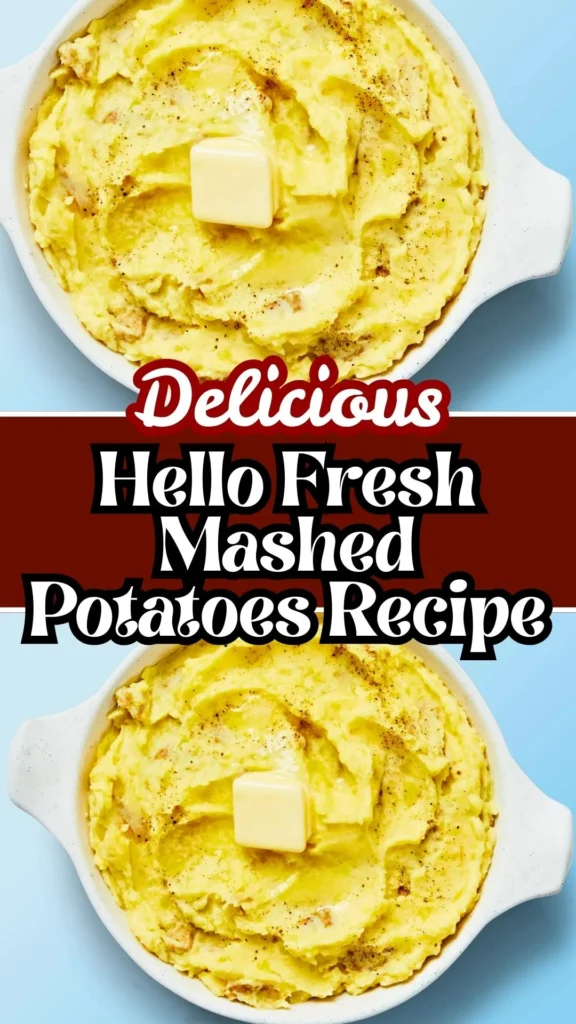 Delicious Hello Fresh Mashed Potatoes