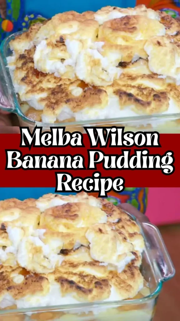 Melba Wilson Banana Pudding
