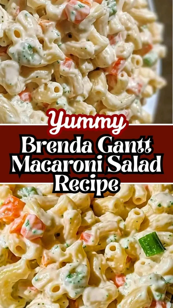 Yummy Brenda Gantt Macaroni Salad