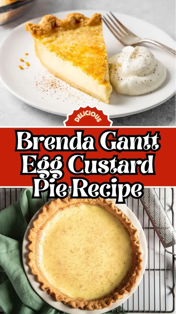 Brenda Gantt Egg Custard Pie
