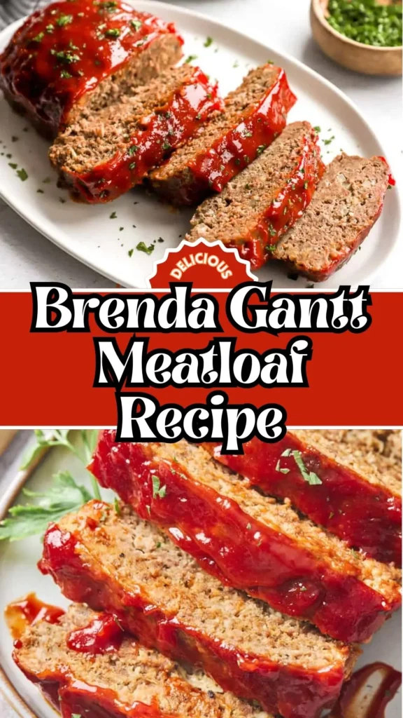 Brenda Gantt Meatloaf