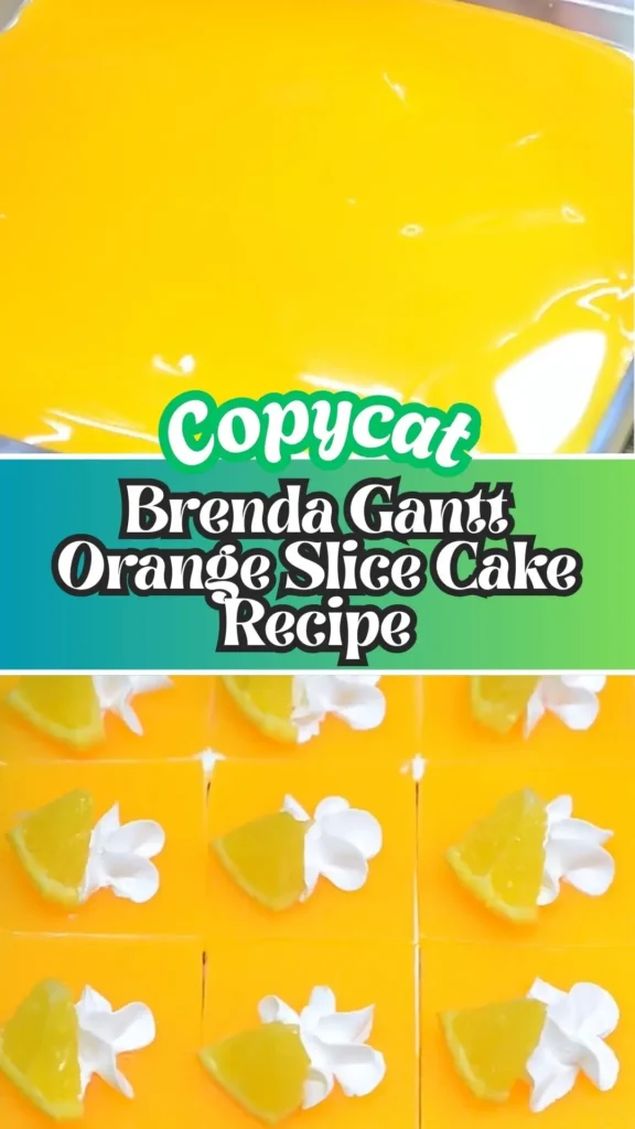 Brenda Gantt Orange Slice Cake