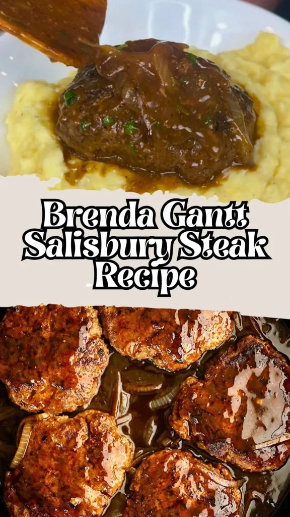Brenda Gantt Salisbury Steak