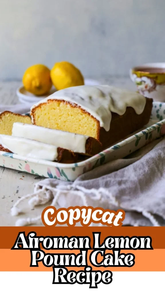 Copycat Afroman Lemon Pound Cake Recipe