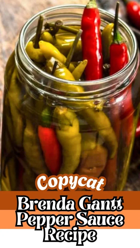 Copycat Brenda Gantt Pepper Sauce Recipe
