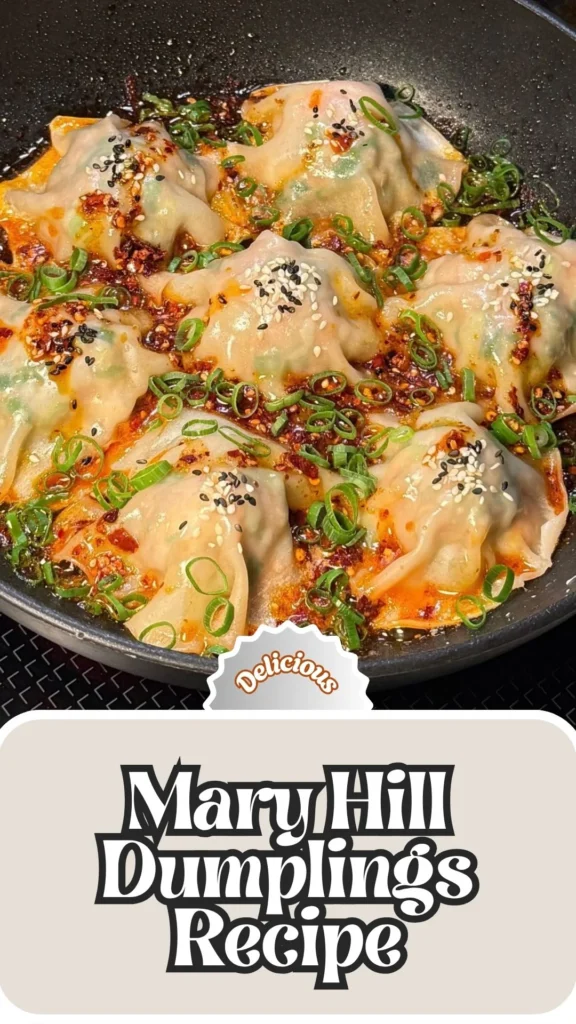 Delicious Mary Hill Dumplings Recipe