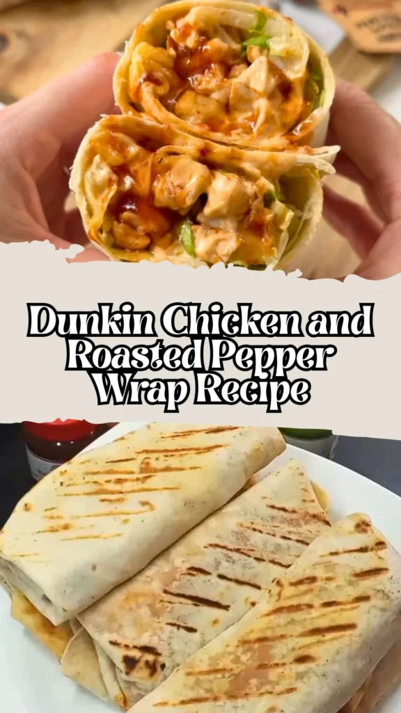 Dunkin Chicken and Roasted Pepper Wrap