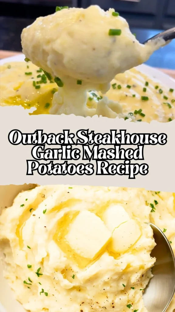 Outback Steakhouse Garlic Mashed Potatoes
