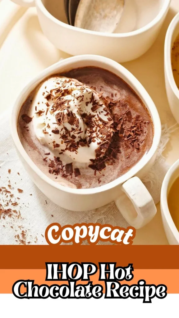 Copycat IHOP Hot Chocolate Recipe
