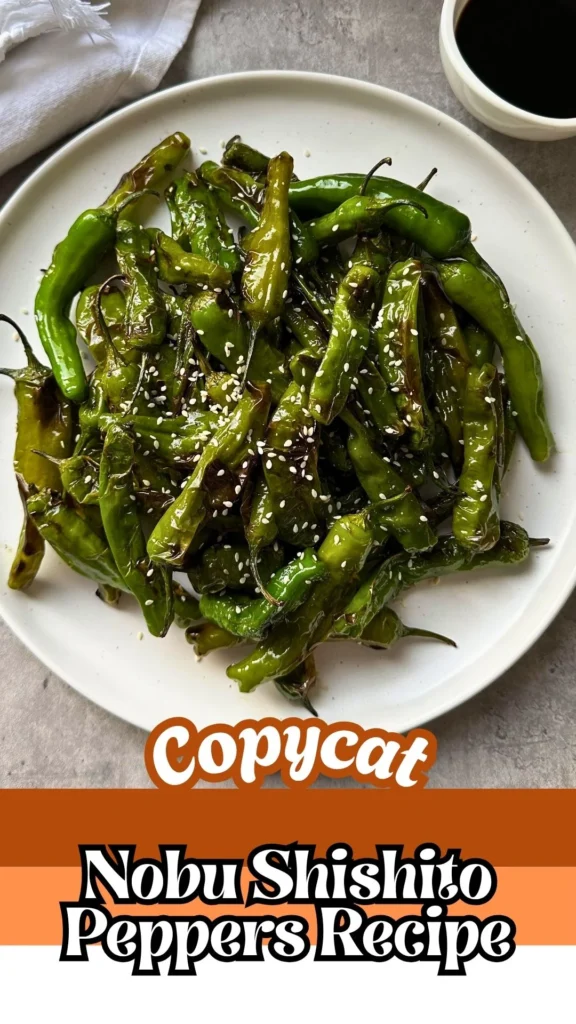 Copycat Nobu Shishito Peppers Recipe