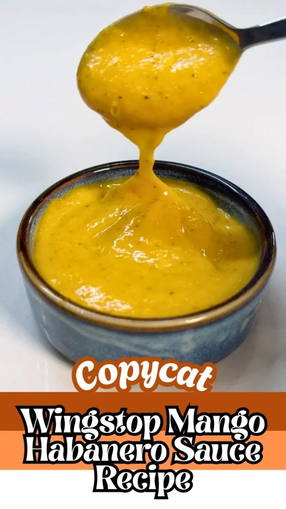 Copycat Wingstop Mango Habanero Sauce Recipe