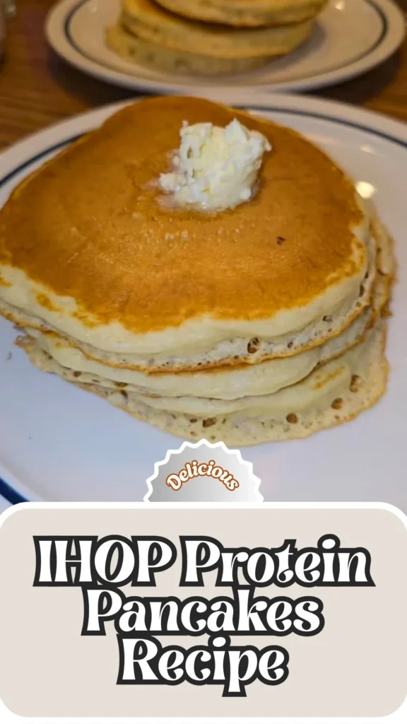 Delicious IHOP Protein Pancakes Recipe