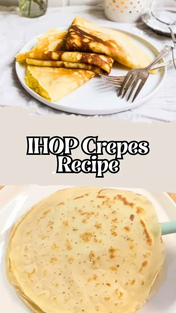 IHOP Crepes